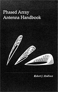 Phased Array Antenna Handbook (Hardcover)