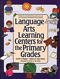 Language Arts Learning Centers for the Primary Grades (Paperback)