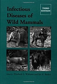 Infectious Diseases of Wild Mammals (Hardcover, 3 ed)