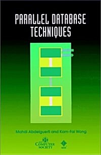 Parallel Database Techniques (Hardcover)