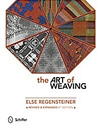 The Art of Weaving (Paperback, 4)