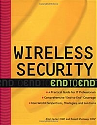 Wireless Security: End to End (Paperback)
