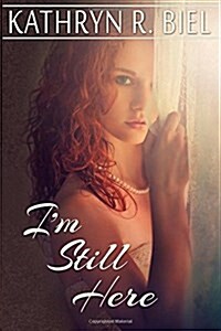 Im Still Here (Paperback)