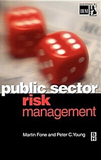 Public Sector Risk Management (Hardcover)