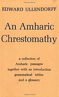 An Amharic Chrestomathy (Paperback, 2 Rev ed)