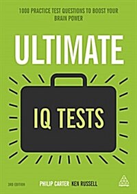 Ultimate IQ Tests : 1000 Practice Test Questions to Boost Your Brainpower (Paperback, 3 Revised edition)