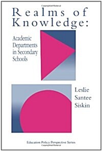 Realms Of Knowledge : Academic Departments In Secondary Schools (Paperback)