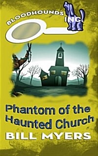 Phantom of the Haunted Church (Paperback)