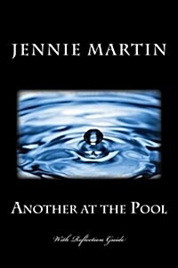 Another at the Pool: With Reflection Guide (Paperback)