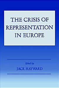 The Crisis of Representation in Europe (Paperback)