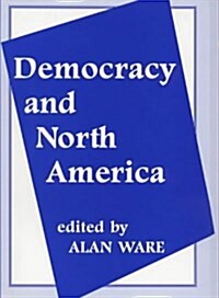 Democracy and North America (Paperback)