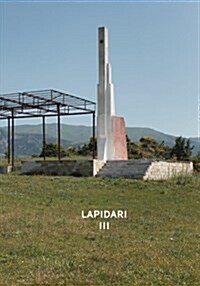 Lapidari: Vol. 3: Images, Part II (Paperback)