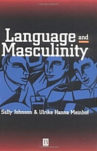 Language and Masculinity (Paperback)