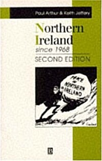 Northern Ireland Since 1968 (Paperback, 2 ed)