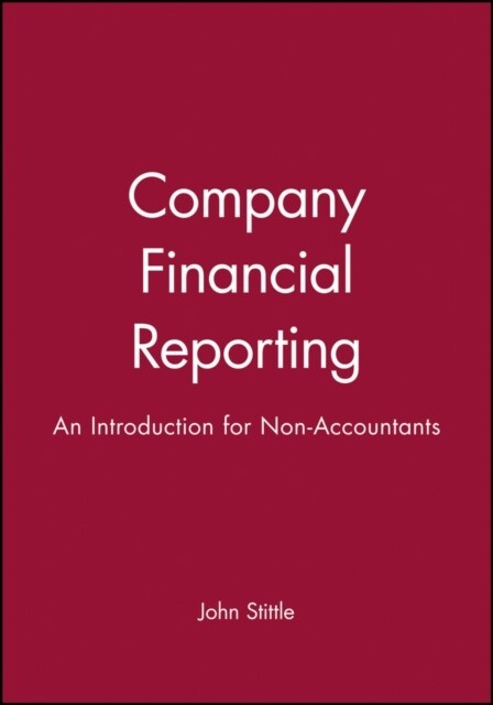 Company Financial Reporting: An Introduction for Non Accountants (Paperback)