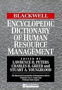 The Blackwell Encyclopedic Dictionary of Human Resource Management (Paperback, Revised)