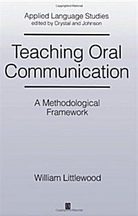 Teaching Oral Communication : A Methodological Framework (Paperback)