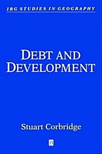 Debt and Development (Paperback)