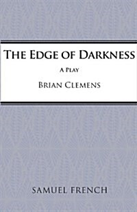 The Edge of Darkness (Paperback)