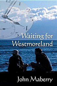 Waiting for Westmoreland (Paperback)