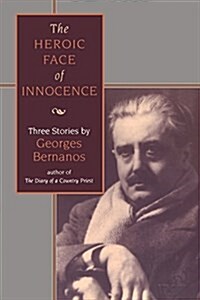 Heroic Face of Innocence : Three Stories (Paperback)