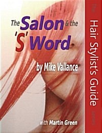 The Salon & the s Word: Success (Paperback)