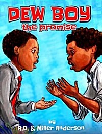 Dew Boy: The Promise (Hardcover)