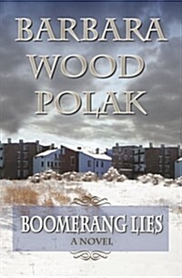 Boomerang Lies (Paperback)