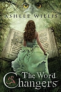 The Word Changers (Paperback)
