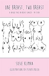 One Breast, Two Breast (Paperback)