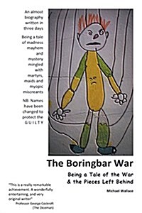 The Boringbar War (Paperback)