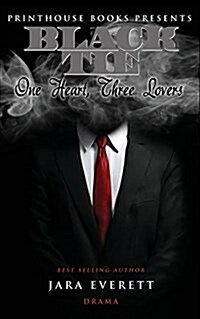 Black Tie: One Heart, Three Lovers (Paperback)