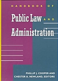 Handbook of Public Law and Administration (Hardcover)