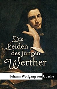 Die Leiden Des Jungen Werther (Paperback)