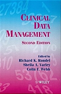 Clinical Data Management (Hardcover, 2, Revised)