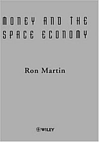 Money and the Space Economy (Hardcover)