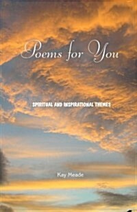 Poems for You: Spiritual and Inspirational Themes (Paperback)