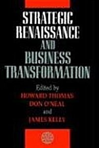 Strategic Renaissance and Business Transformation (Hardcover)