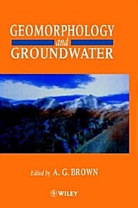 Geomorphology and Groundwater (Hardcover)