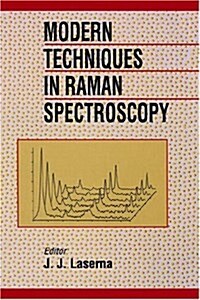Modern Techniques in Raman Spectroscopy (Hardcover)