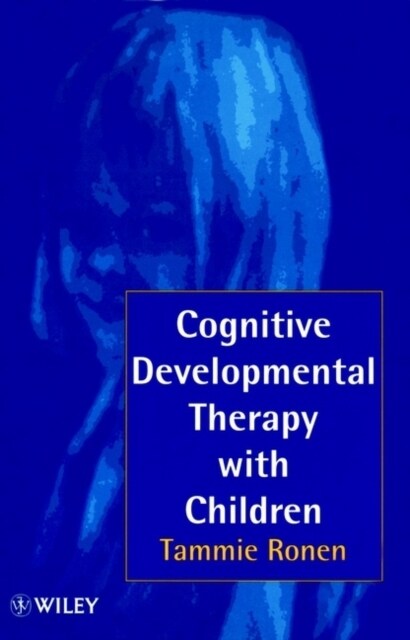 Cognitive Developmental Therapy with Children (Paperback)