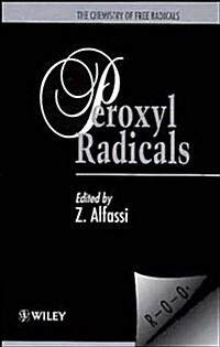 Peroxyl Radicals (Hardcover)