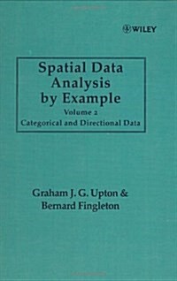 Spatial Data Analysis By Example V 2 (Hardcover, Volume 2)