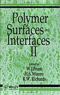 Polymer Surfaces and Interfaces II (Hardcover)