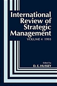 International Review of Strategic Management 1993, Volume 4 (Hardcover)
