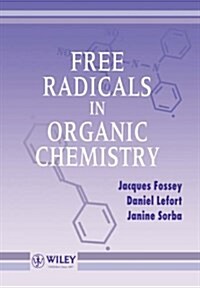 Free Radicals in Organic Chemistry (Paperback)