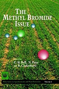The Methyl Bromide Issue (Hardcover)