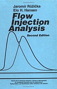 Flow Injection Analysis (Hardcover, 2, Revised)