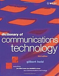 Dictionary of Communications Technology: Terms, Definitions and Abbreviations (Paperback, 3, Revised)