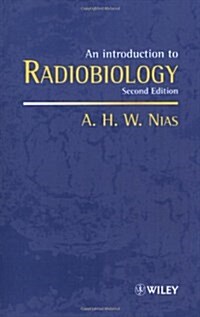 An Introduction to Radiobiology (Paperback, 2, Revised)